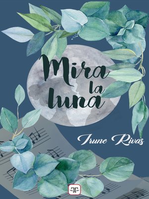 cover image of Mira la luna